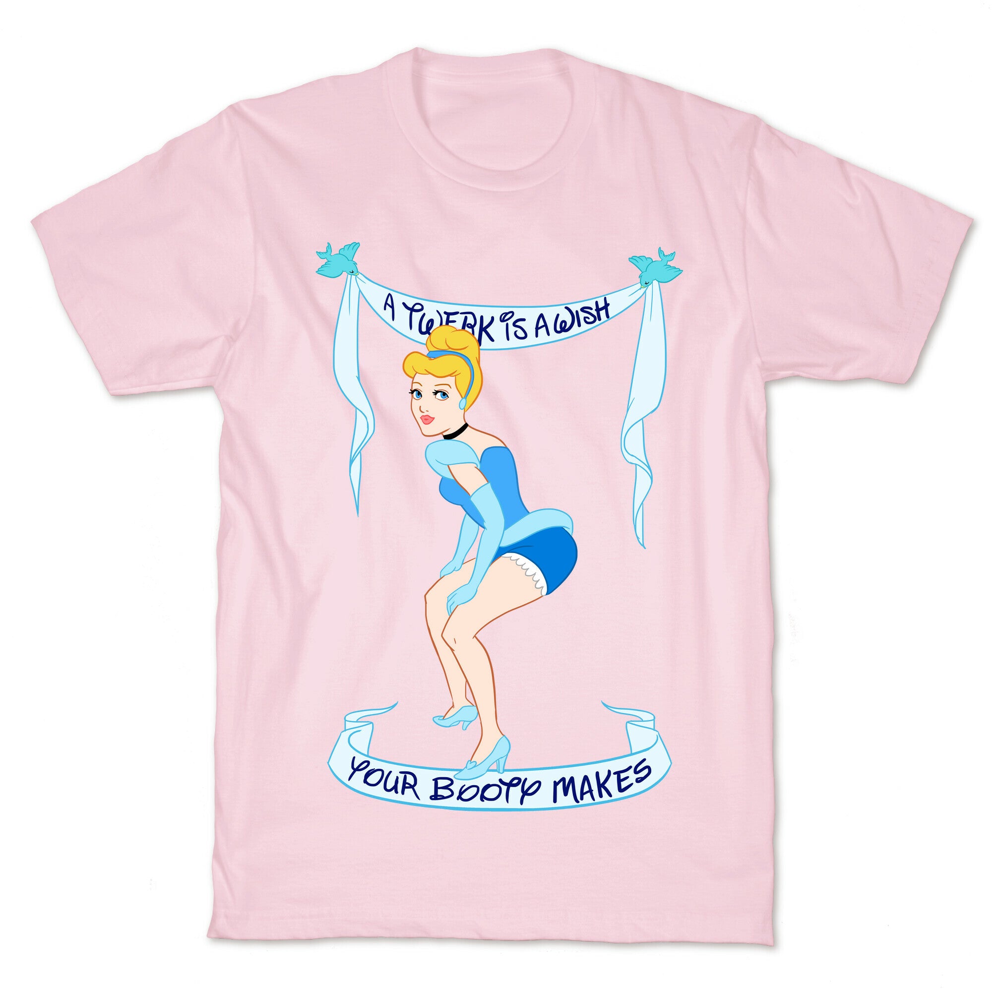 A Twerk is A Wish T-Shirt